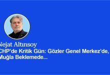 CHP’de Kritik Gün: Gözler Genel Merkez’de, Muğla Beklemede