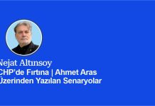 CHP’de Fırtına | Ahmet Aras Üzerinden Yapılan Senaryolar